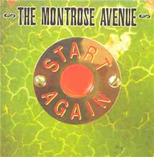 The Montrose Avenue - Start Again