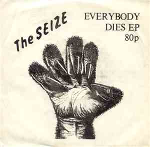 The Seize - Everybody Dies EP