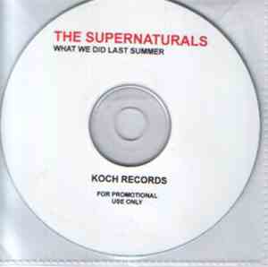 The Supernaturals - What We Did Last Summer