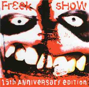 Twiztid - Freek Show (15th Anniversary Edition)
