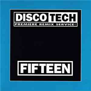 Various - DiscoTech Fifteen