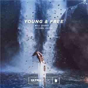 Will Sparks Ft. Priyanka Chopra - Young And Free