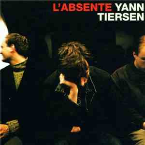 Yann Tiersen - L'Absente