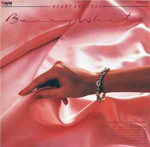 Barry White - Heart And Soul