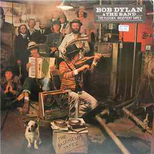 Bob Dylan & The Band - The Basement Tapes