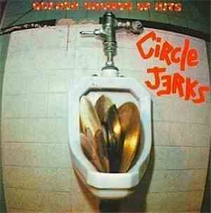 Circle Jerks - Golden Shower Of Hits