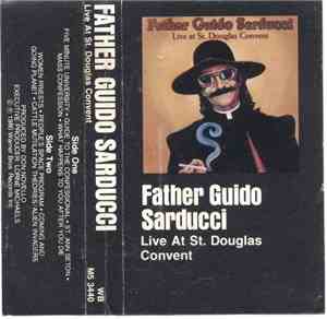 Father Guido Sarducci - Live At St. Douglas Convent