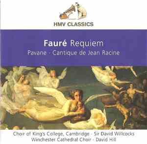 Fauré, Sir David Willcocks, Winchester Cathedral Choir, David Hill - Requie ...