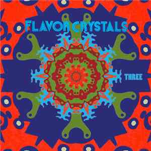 Flavor Crystals - Three