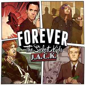 Forever The Sickest Kids - J.A.C.K.