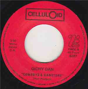 Gichy Dan - Cowboys And Gangsters / Action Man