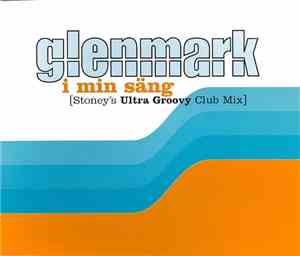 Glenmark - I Min Säng [Stoney's Ultra Groovy Club Mix]