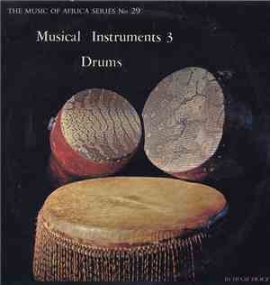 Hugh Tracey - Musical Instruments 3: Drums