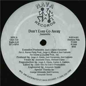 Jeannette  - Don't Ever Go Away
