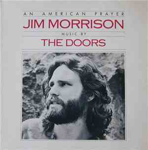 Jim Morrison Music By The Doors - An American Prayer