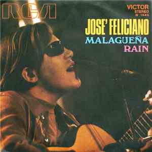 José Feliciano - Malagueña / Rain