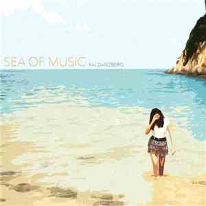 Kai Danzberg - Sea Of Music