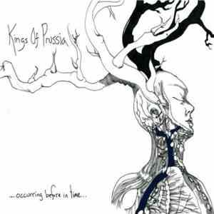Kings Of Prussia - Occurring Before In Time