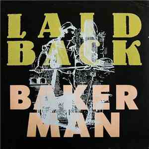 Laid Back - Bakerman