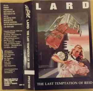 Lard - The Last Temptation Of Reid