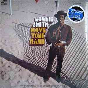 Lonnie Smith - Move Your Hand