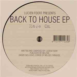 Lucien Foort - Back To House EP