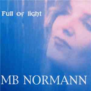 MB Normann - Full Of Light