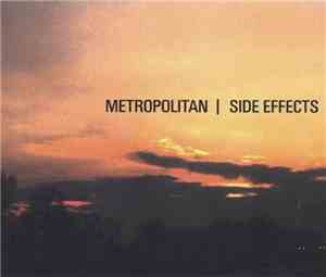Metropolitan - Side Effects