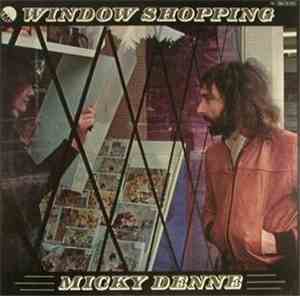 Micky Denne - Window Shopping
