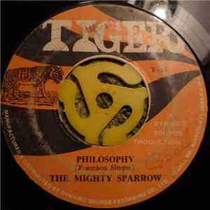 Mighty Sparrow, The - Philosophy