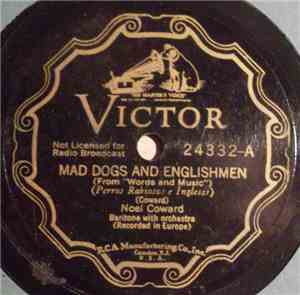 Noel Coward - Mad Dogs And Englishmen / Lover Of My Dreams