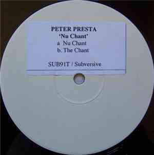 Peter Presta - Nu Chant / The Chant