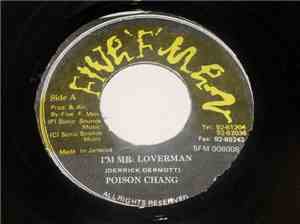 Poison Chang - I'm Mr. Loverman
