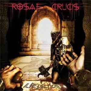 Rosae Crucis - Il Re Del Mondo