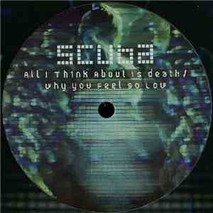 Scuba - All I Think About Is Death / Why You Feel So Low