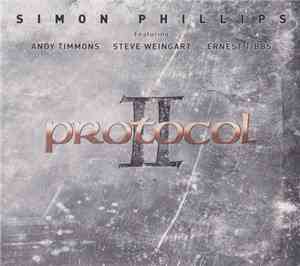 Simon Phillips Featuring Andy Timmons, Steve Weingart, Ernest Tibbs - Proto ...