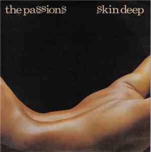 The Passions - Skin Deep