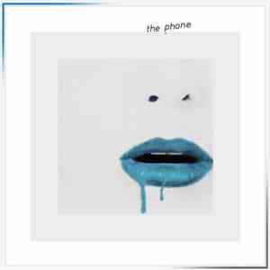 The Phone - Blue Ice Cream Melting