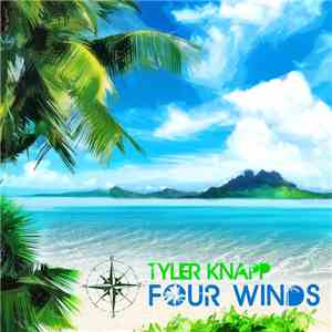 Tyler Knapp - Four Winds