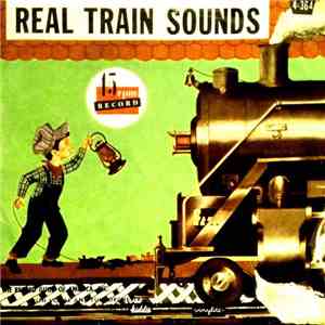 Unknown Artist - Real Train Sounds