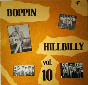 Various - Boppin' Hillbilly Vol. 10