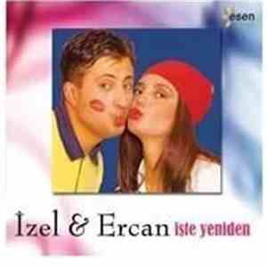 İzel-Ercan - İşte Yeniden