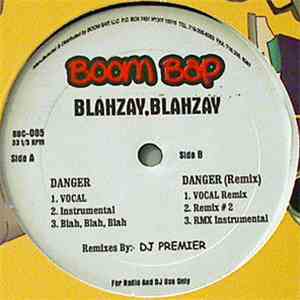 Blahzay,Blahzay - Danger