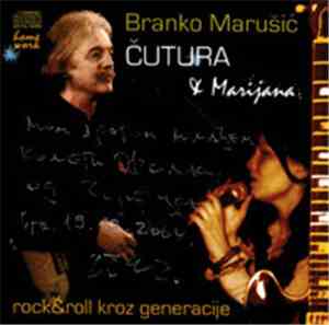 Branko Marušić Čutura - Čutura & Marijana