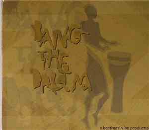 Brothers' Vibe - Bang The Drum