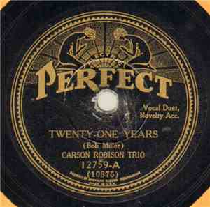 Carson Robison Trio - Twenty-One Years / In The Cumberland Mountains