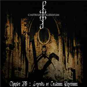 Castrum Tigernum - Chapter IV : Legends Of Castrum Tigernum