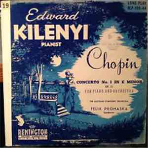 Chopin - Edward Kilenyi With The Austrian Symphony Orchestra, Felix Prohask ...