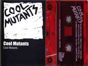 Cool Mutants - Cool Mutants