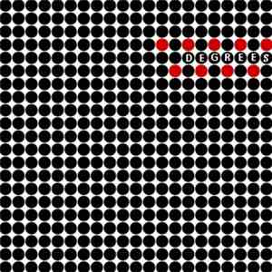 Degrees - Demo Pt. I